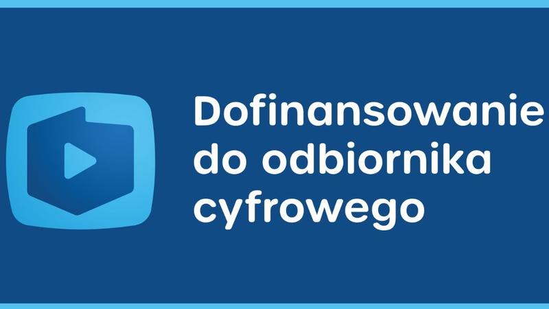 Kryteria kwalifikacyjne dofinansowania dekodera